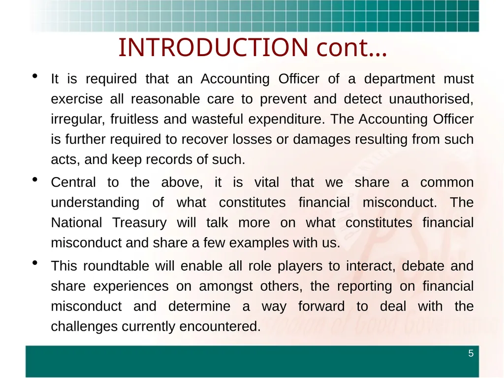 ROUNDTABLE ON FINANCIAL MISCONDUCT THEME: “What - slide 5 of 18