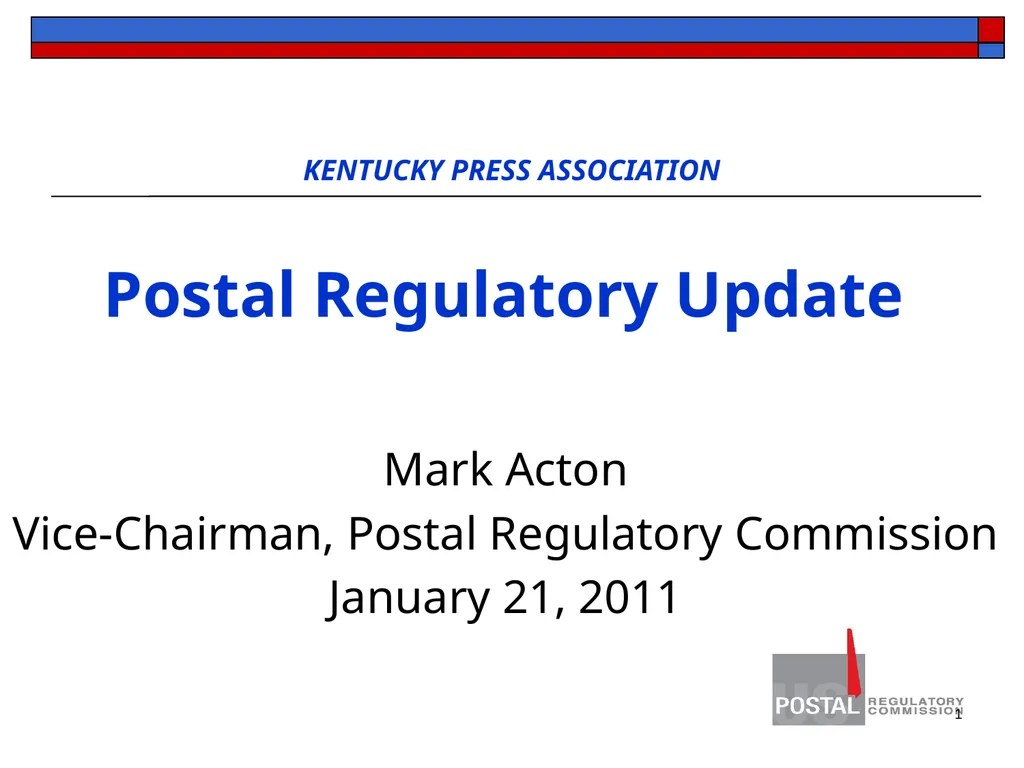 1 KENTUCKY PRESS ASSOCIATION Postal Regulatory - slide 1 of 26