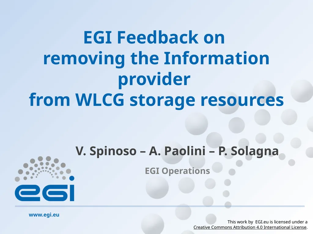 EGI Operations EGI Feedback on removing the