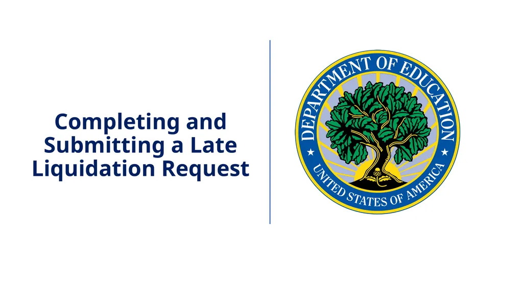 WEBINAR Late Liquidation Requests and Grant - slide 9 of 19