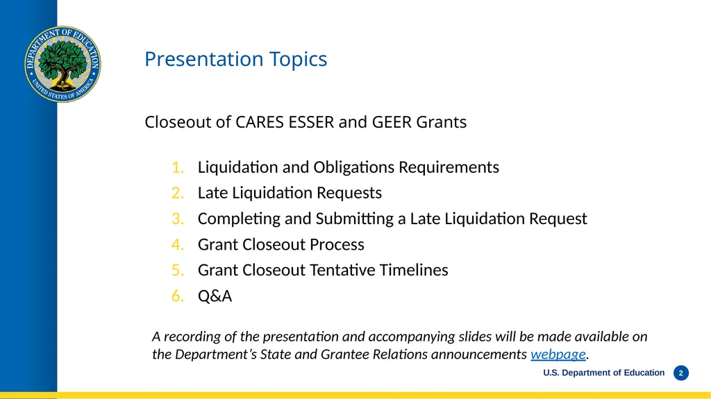 WEBINAR Late Liquidation Requests and Grant - slide 2 of 19