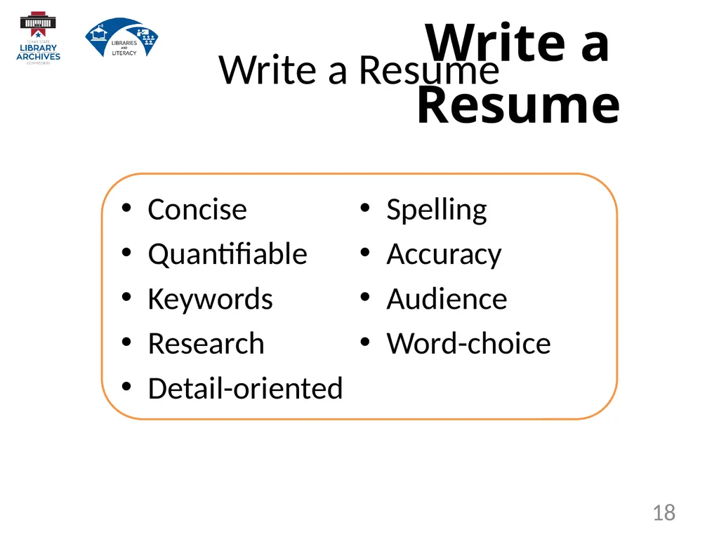 7.2 Resume Writing 1 Create, format, and - slide 18 of 24