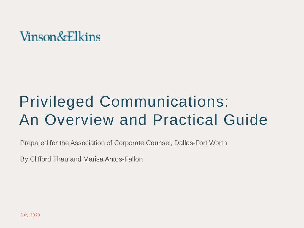 Privileged Communications: An Overview and - slide 1 of 24