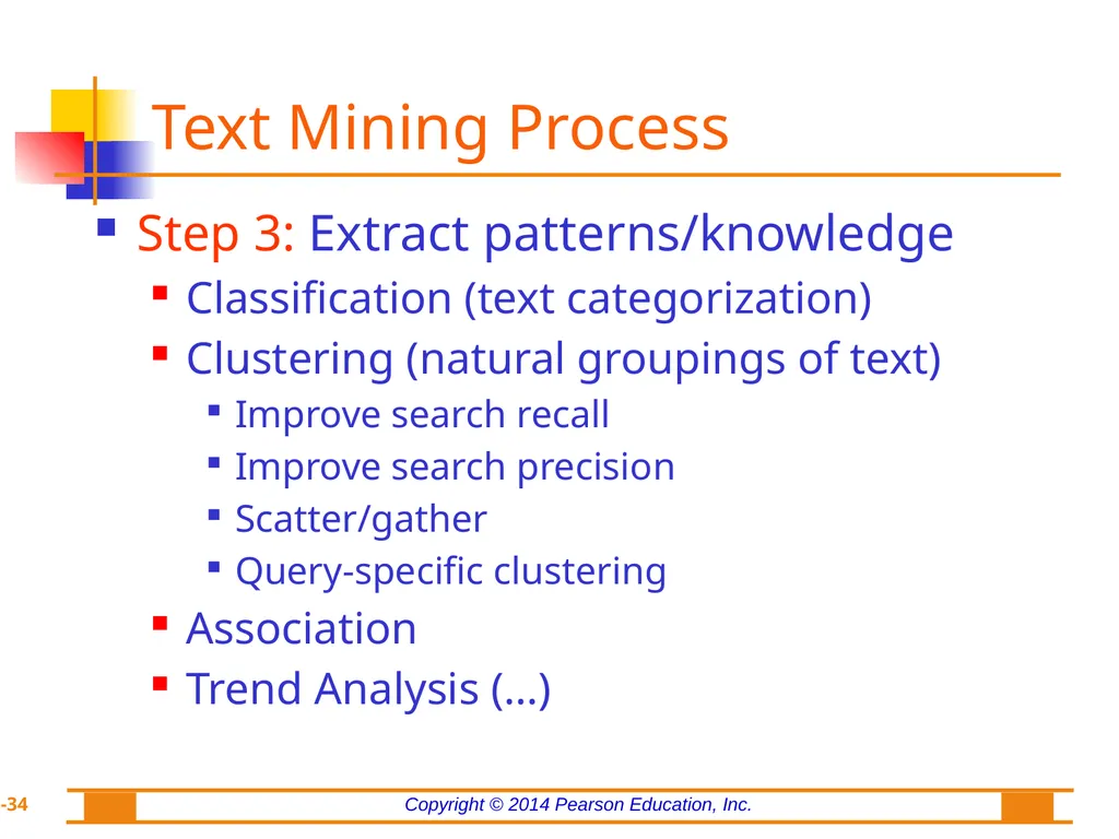 Chapter 7: Text Analytics, Text Mining, and - slide 34 of 53