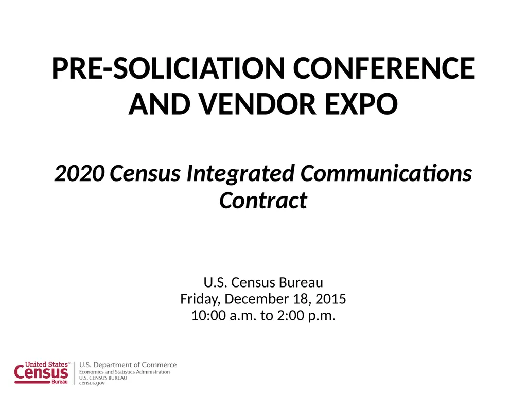 PRE-SOLICIATION CONFERENCE AND VENDOR EXPO 2020