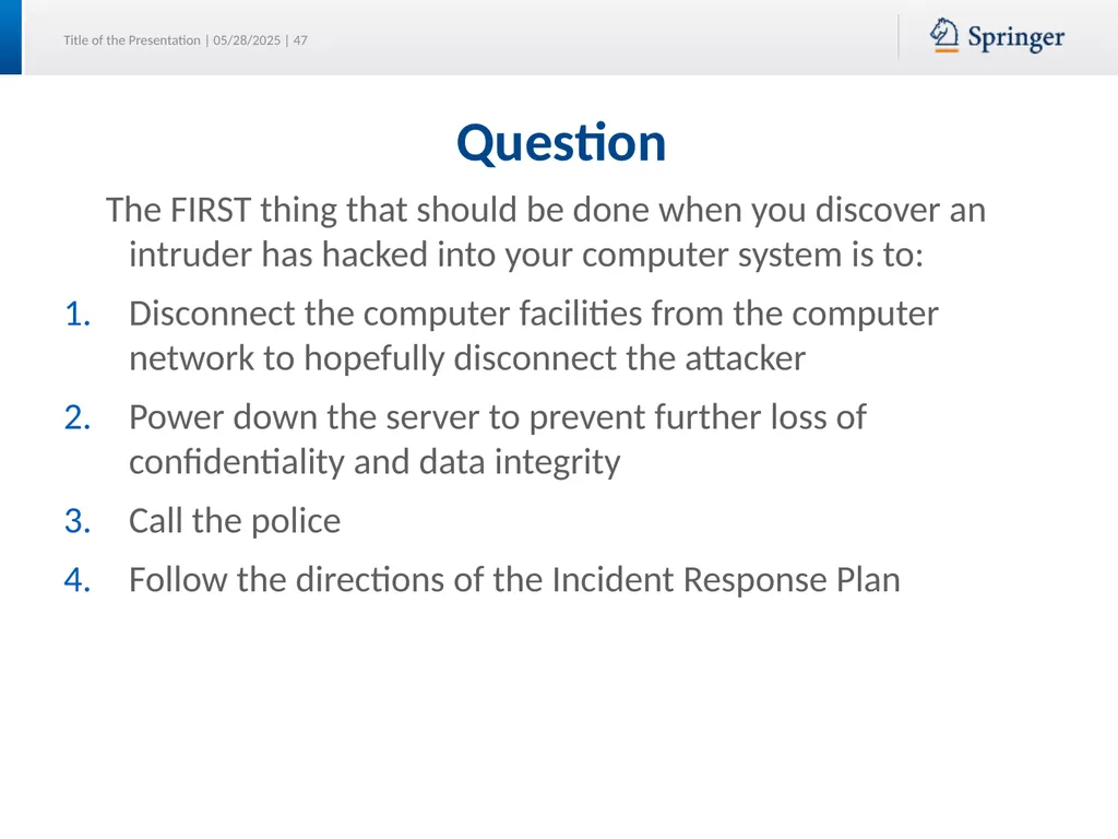 Security Planning Susan Lincke Planning for - slide 47 of 57