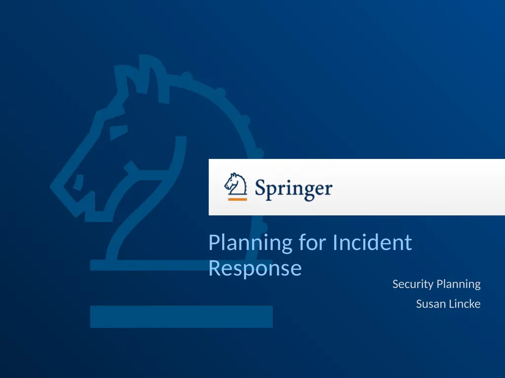 Security Planning Susan Lincke Planning for - slide 1 of 57
