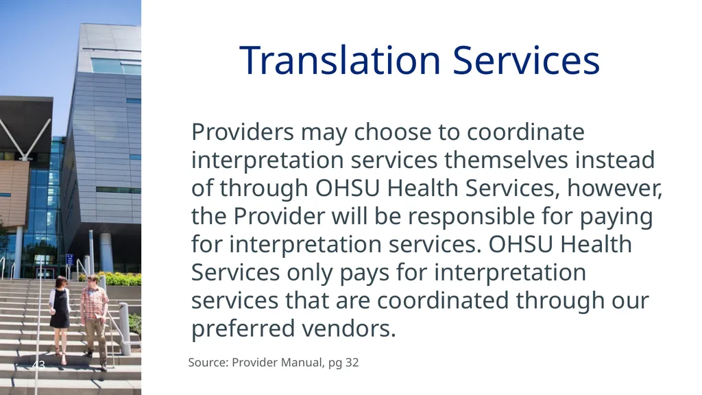 PRESENTED BY: OHSU HEALTH SERVICES TEAM Provider - slide 43 of 45