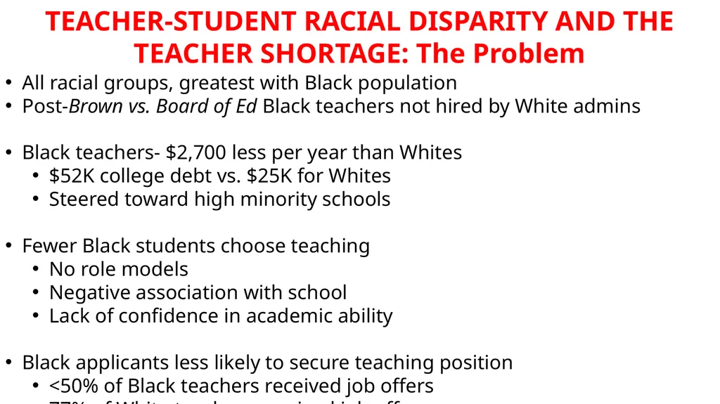 SOCIAL ISSUES IMPACTING THE TEACHER SHORTAGE Jodi - slide 11 of 30