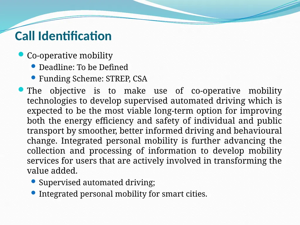 Opportunities on FP7 Theme 3 Challenge 1 Pervasive - slide 29 of 48
