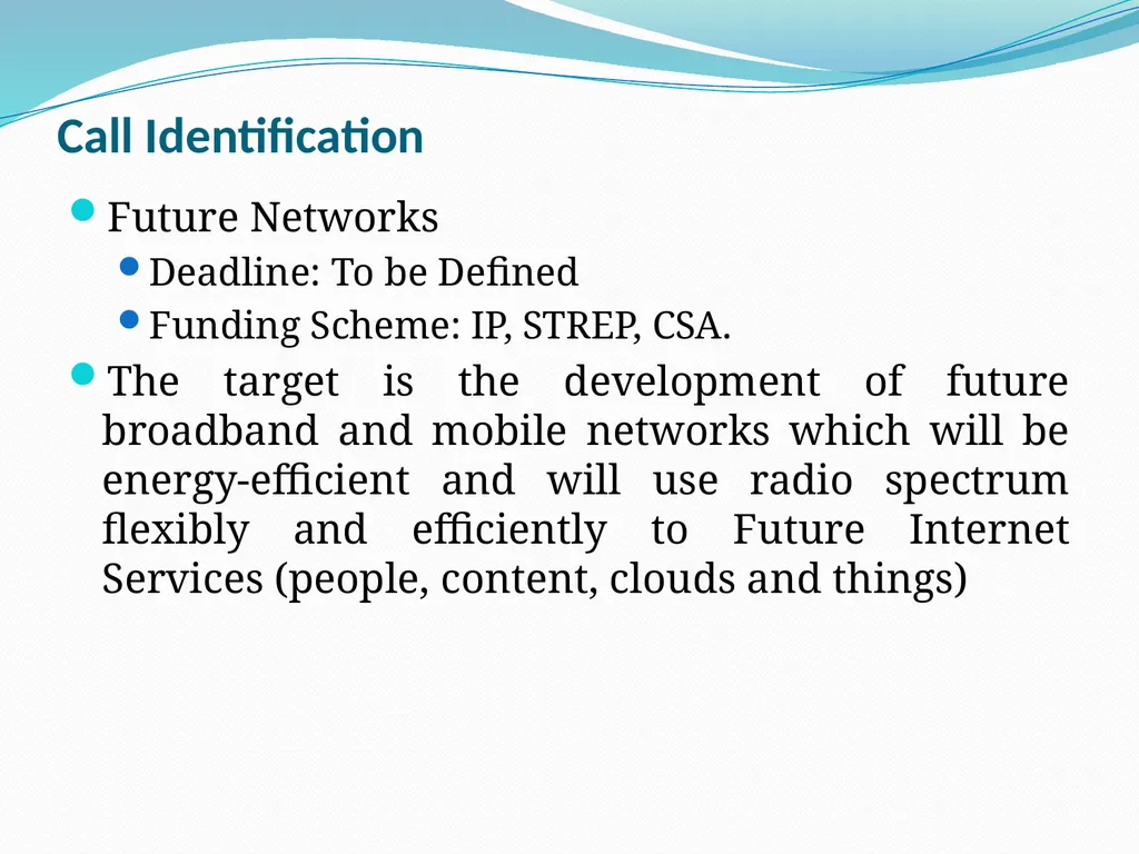 Opportunities on FP7 Theme 3 Challenge 1 Pervasive - slide 3 of 48