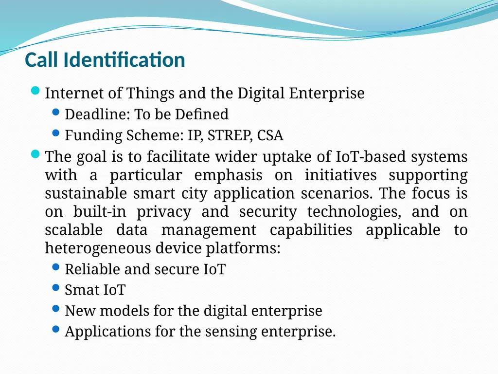 Opportunities on FP7 Theme 3 Challenge 1 Pervasive - slide 5 of 48