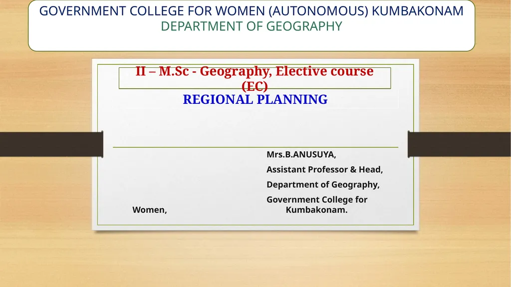 REGIONAL PLANNING Mrs.B.ANUSUYA, Assistant