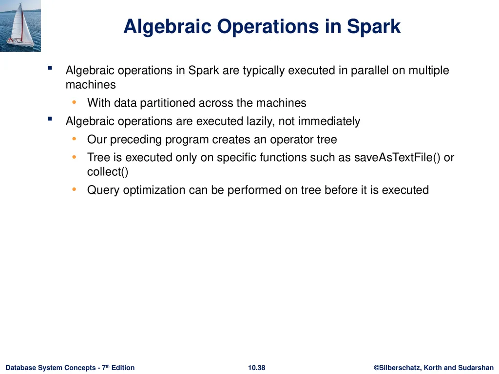 Chapter 10: Big Data Motivation Very large volumes - slide 36 of 55