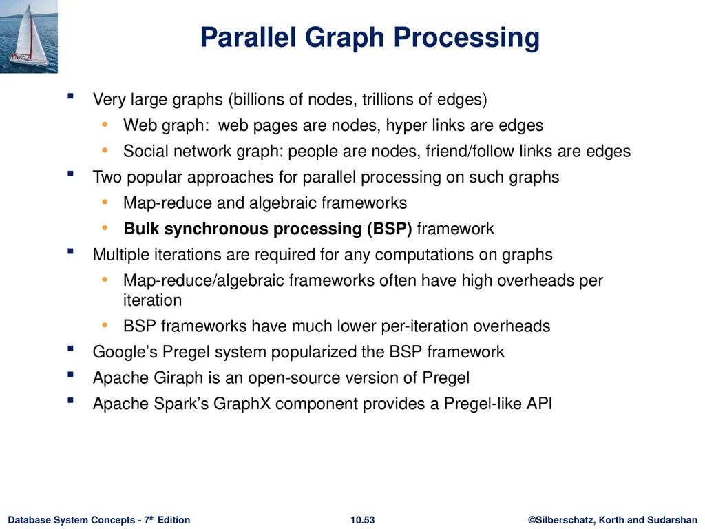Chapter 10: Big Data Motivation Very large volumes - slide 51 of 55