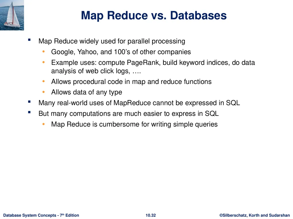 Chapter 10: Big Data Motivation Very large volumes - slide 30 of 55