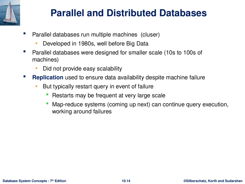 Chapter 10: Big Data Motivation Very large volumes - slide 13 of 55