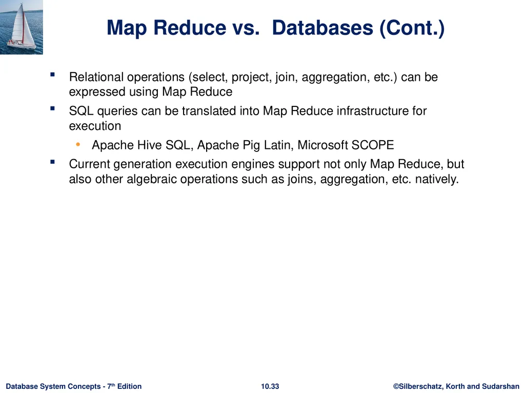 Chapter 10: Big Data Motivation Very large volumes - slide 31 of 55