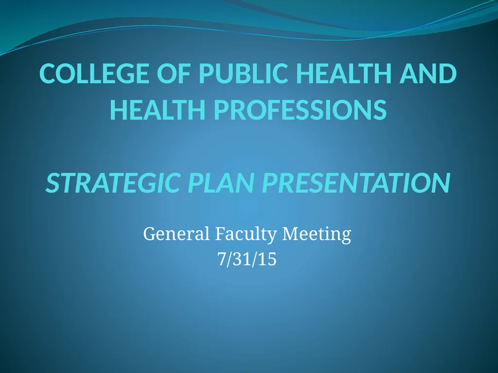 COLLEGE OF PUBLIC HEALTH AND HEALTH PROFESSIONS