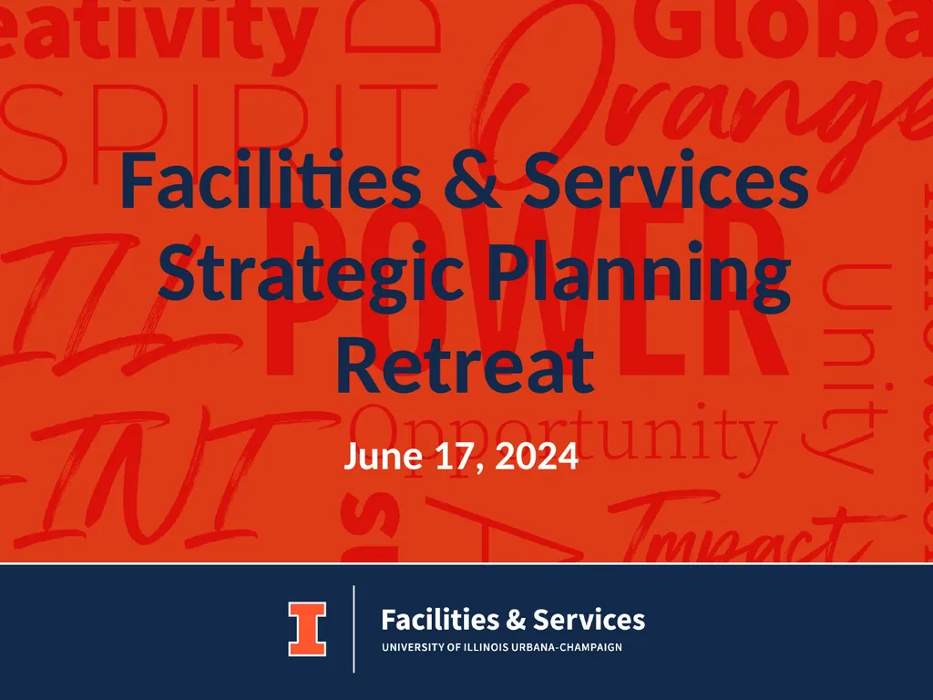 Facilities & Services Strategic Planning Retreat - slide 1 of 69