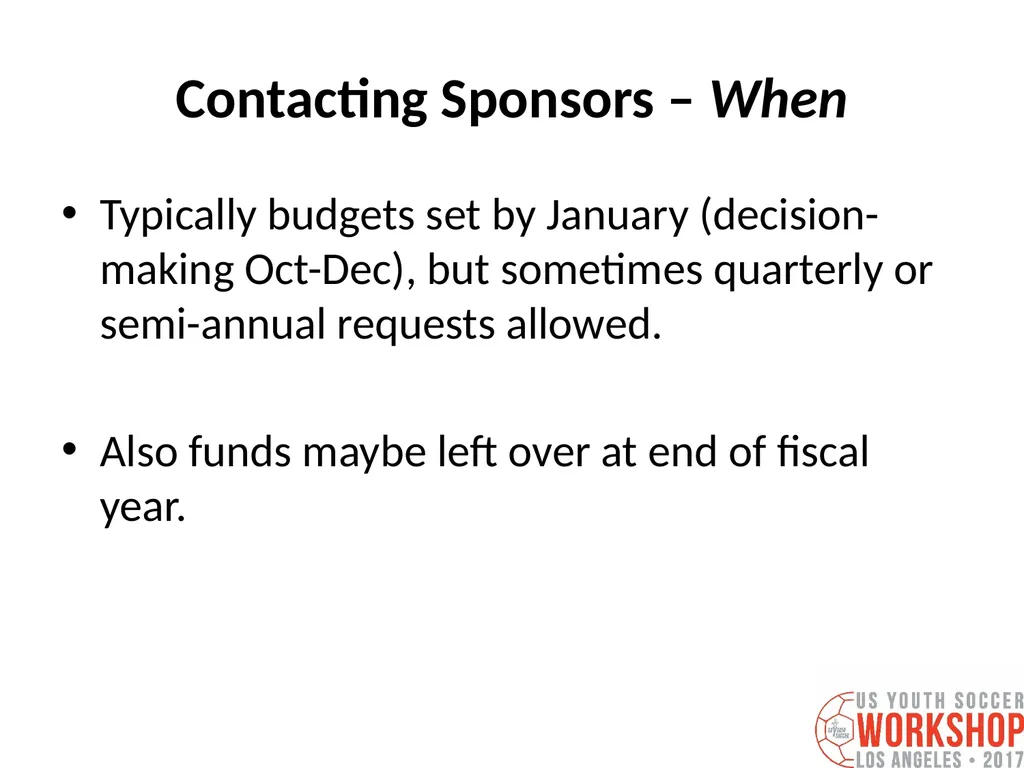 Three Keys to Securing a Major Sponsor for your - slide 31 of 55