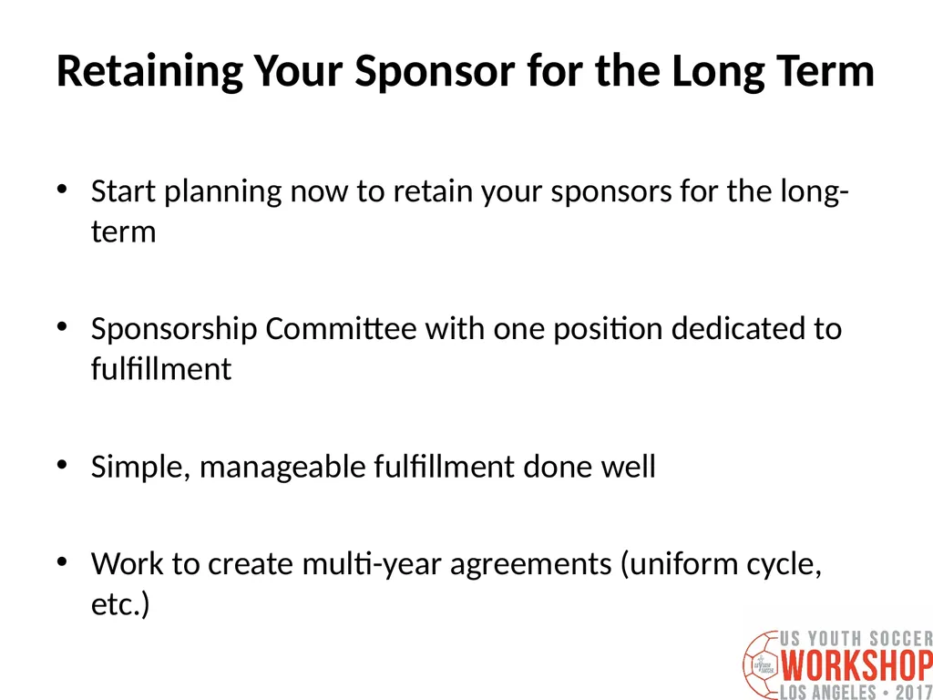 Three Keys to Securing a Major Sponsor for your - slide 49 of 55