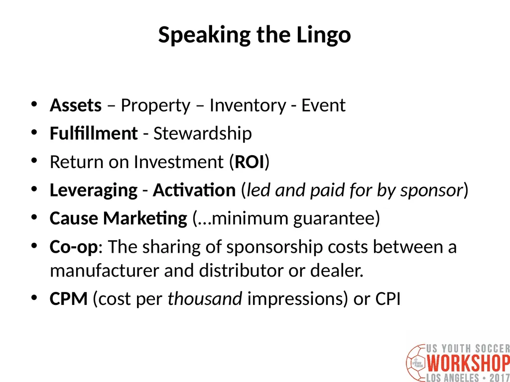 Three Keys to Securing a Major Sponsor for your - slide 32 of 55