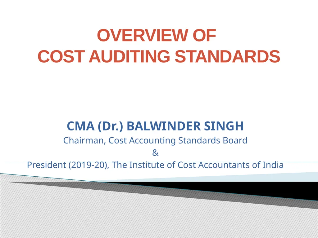 overview of cost auditing standards CMA (Dr.)