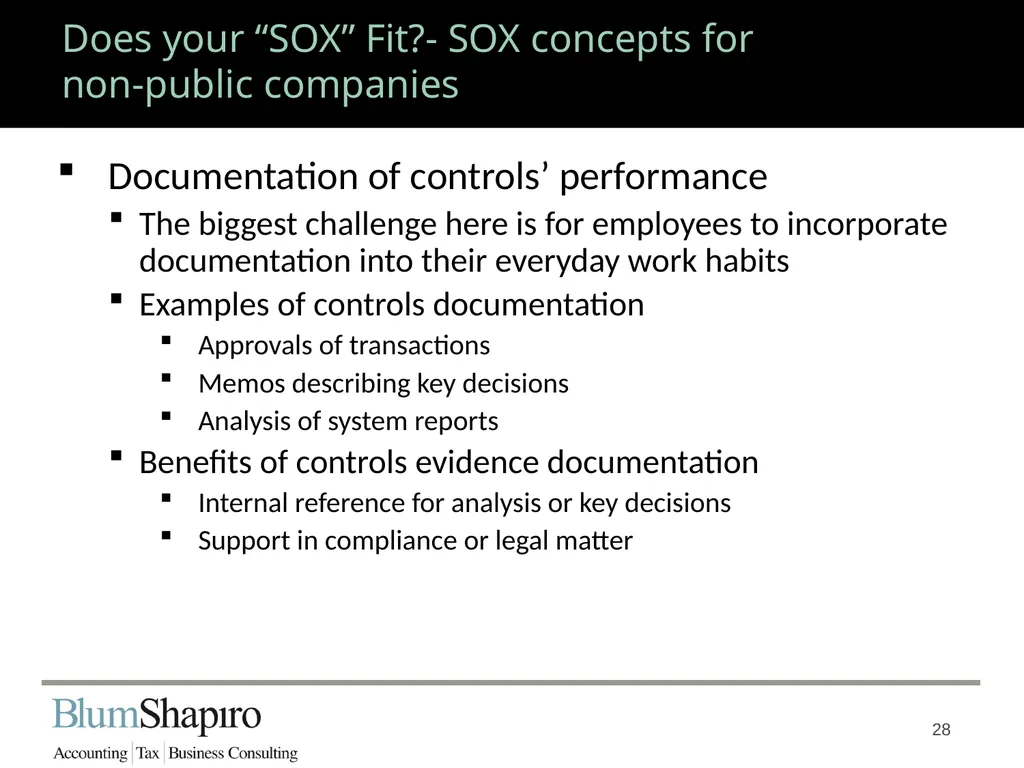 Does your “SOX” Fit? Jonathan Fink, CPA, Partner 1 - slide 28 of 34