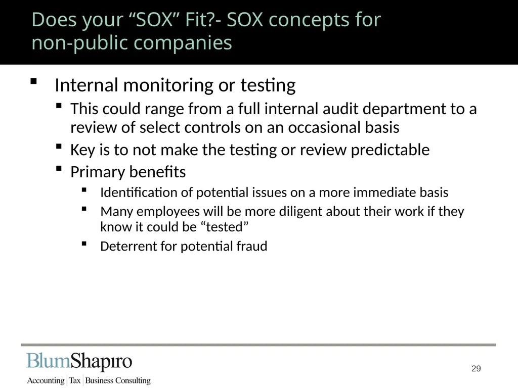 Does your “SOX” Fit? Jonathan Fink, CPA, Partner 1 - slide 29 of 34