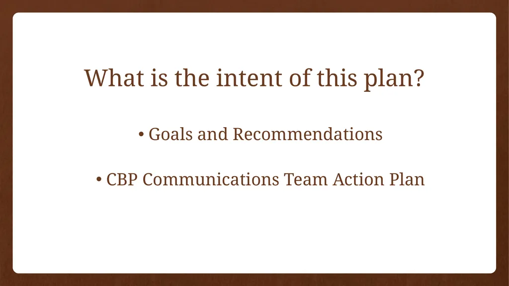 CBP Strategic Communications Plan 2016-2021 Rachel - slide 4 of 14