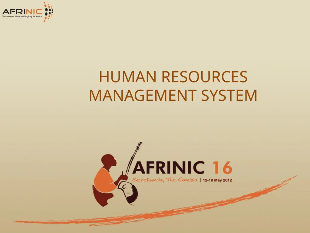 AFRINIC HUMAN RESOURCES PRESENTATION Table of - slide 24 of 36