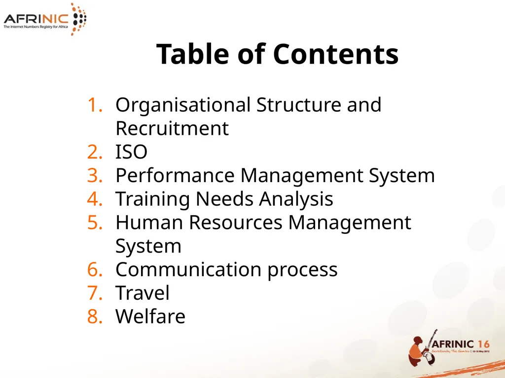AFRINIC HUMAN RESOURCES PRESENTATION Table of - slide 2 of 36