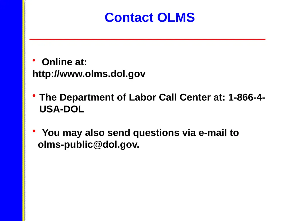 U.S. Department of Labor Office of - slide 49 of 49