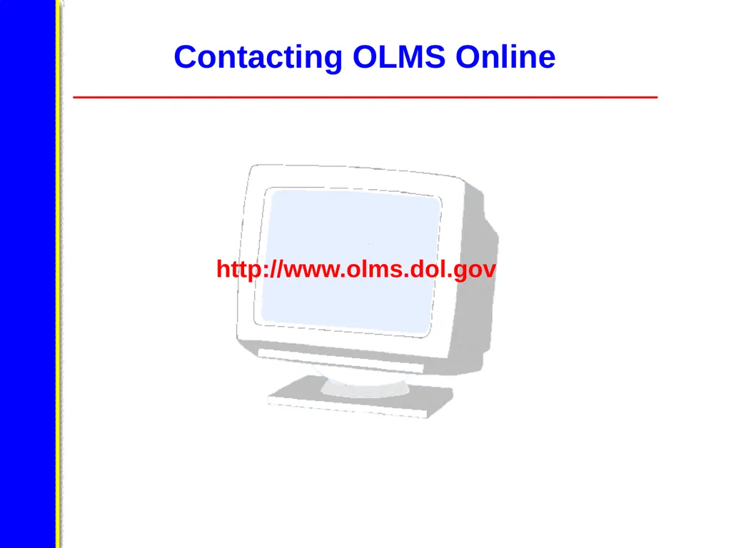 U.S. Department of Labor Office of - slide 5 of 49