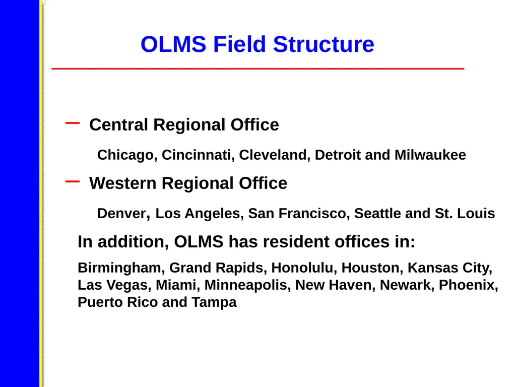 U.S. Department of Labor Office of - slide 4 of 49