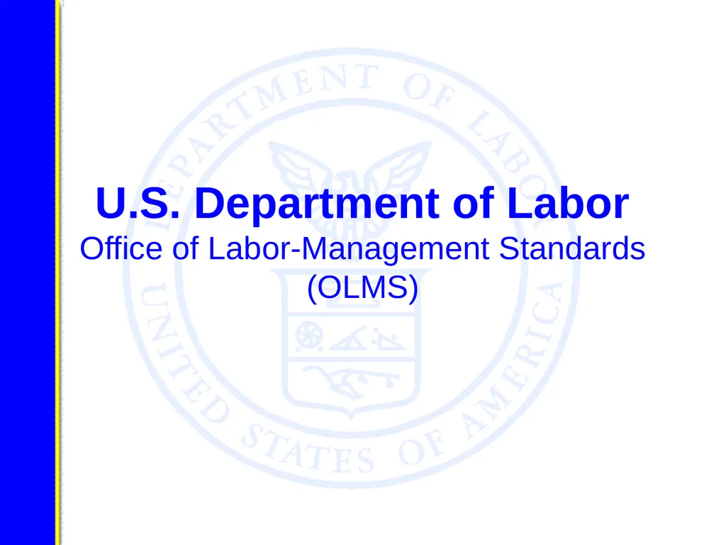 U.S. Department of Labor Office of - slide 1 of 49