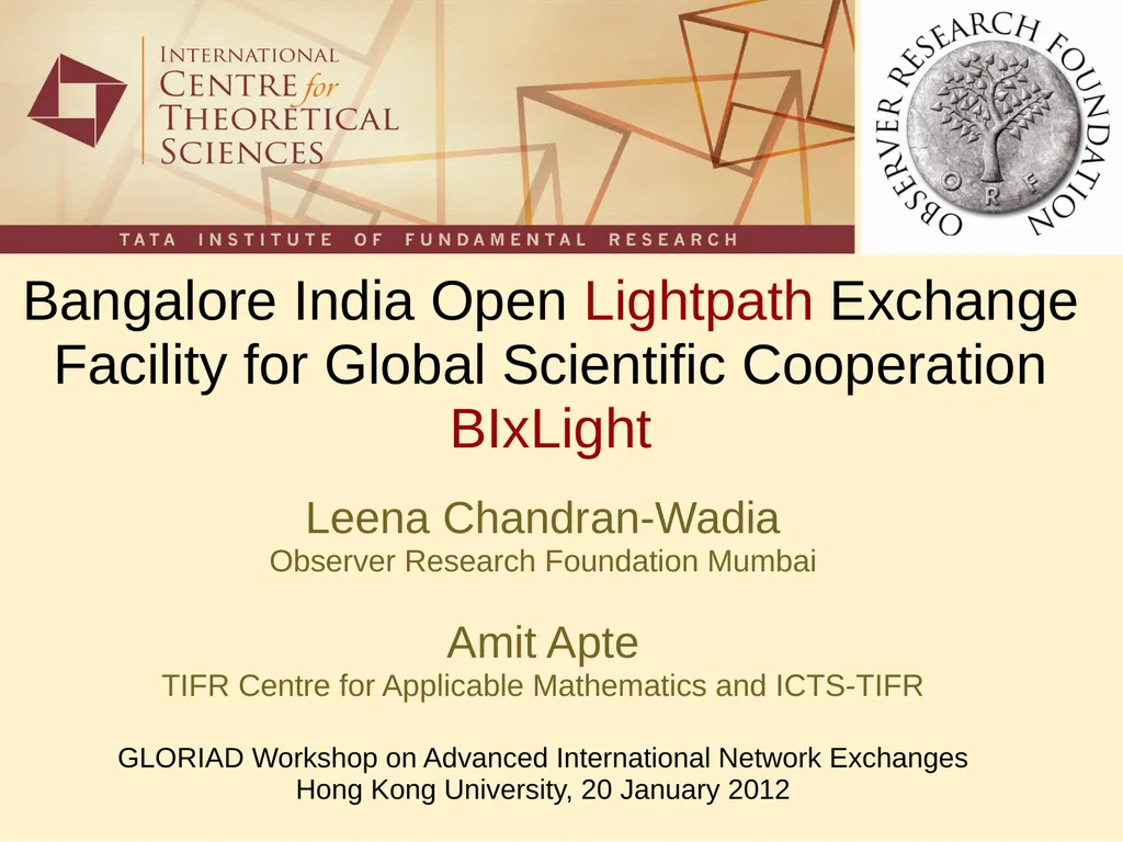 Bangalore India Open Lightpath Exchange Facility - slide 1 of 18