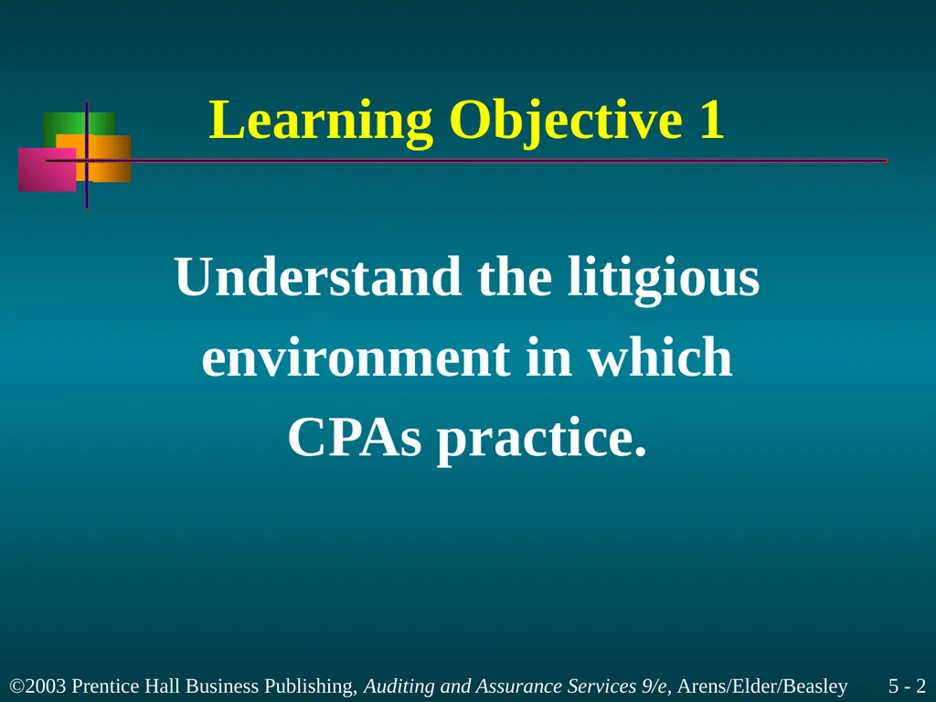 Legal Liability Chapter 5 Learning Objective 1 - slide 2 of 37