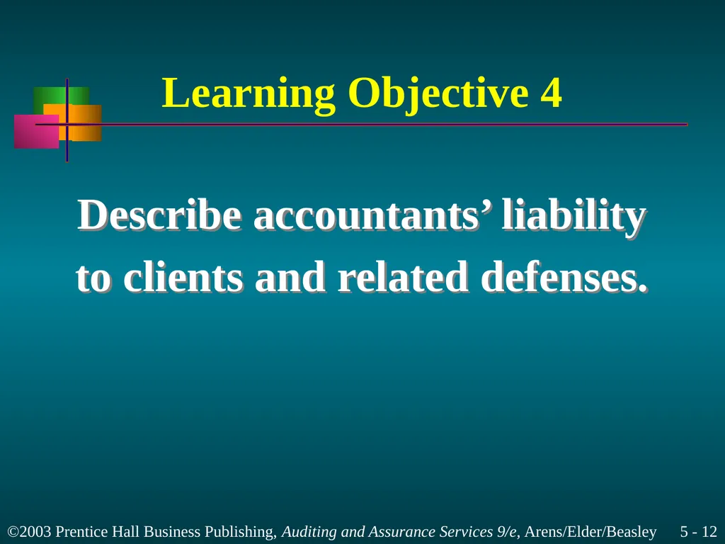 Legal Liability Chapter 5 Learning Objective 1 - slide 12 of 37