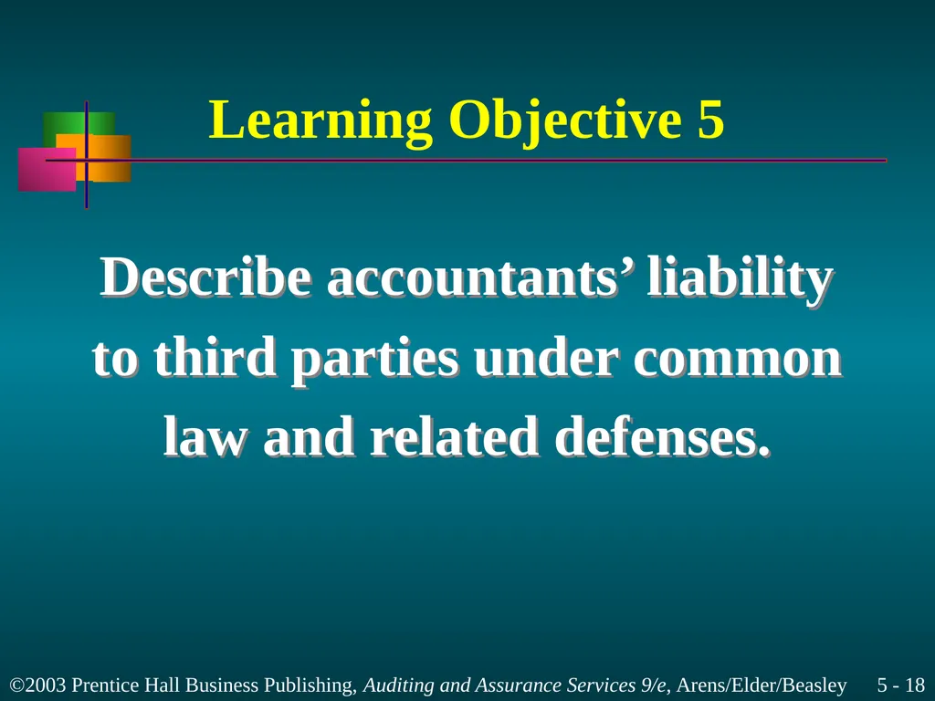 Legal Liability Chapter 5 Learning Objective 1 - slide 18 of 37