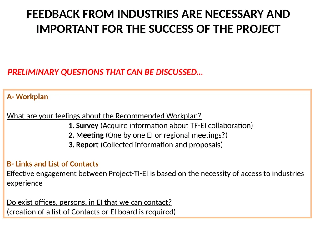 WP 4.3: OBJECTIVES, PROPOSALS AND TOPICS TO BE - slide 7 of 19