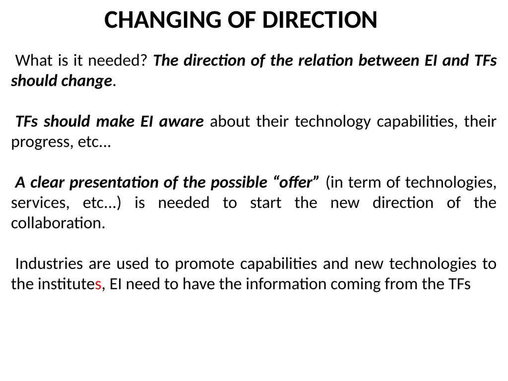 WP 4.3: OBJECTIVES, PROPOSALS AND TOPICS TO BE - slide 13 of 19