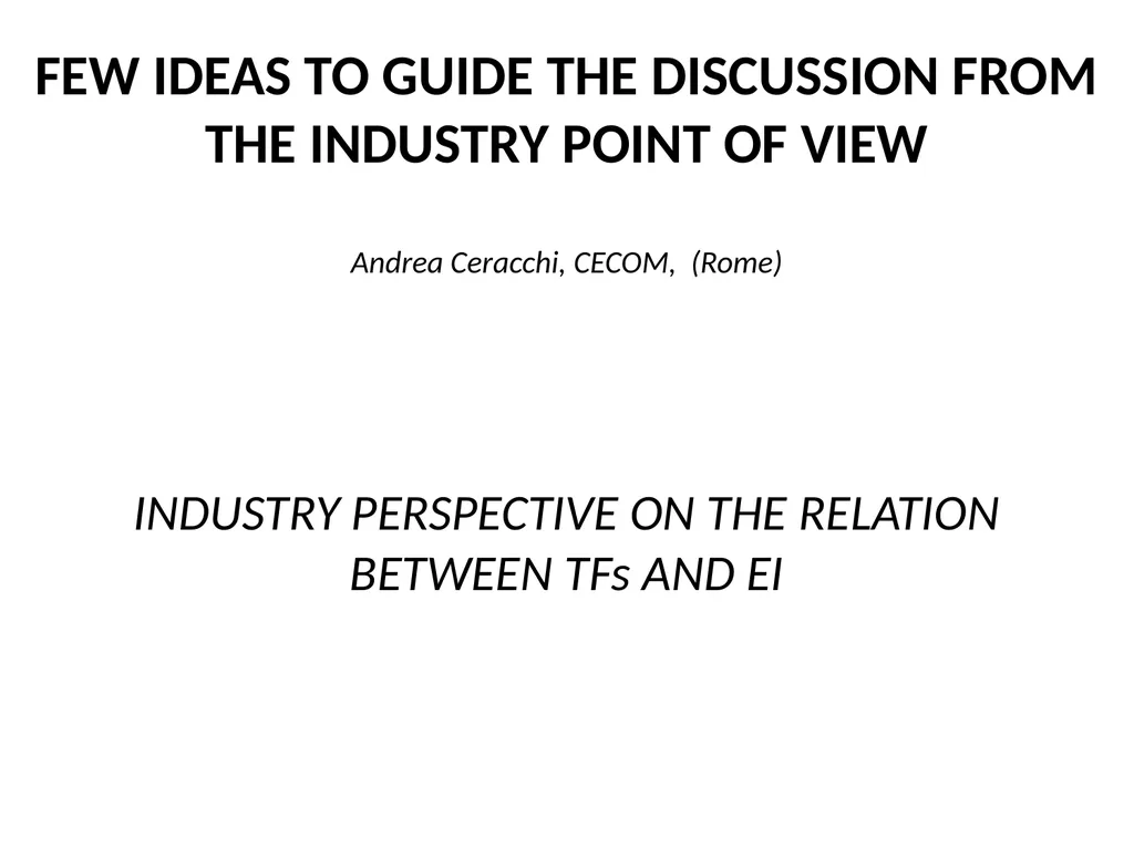 WP 4.3: OBJECTIVES, PROPOSALS AND TOPICS TO BE - slide 10 of 19