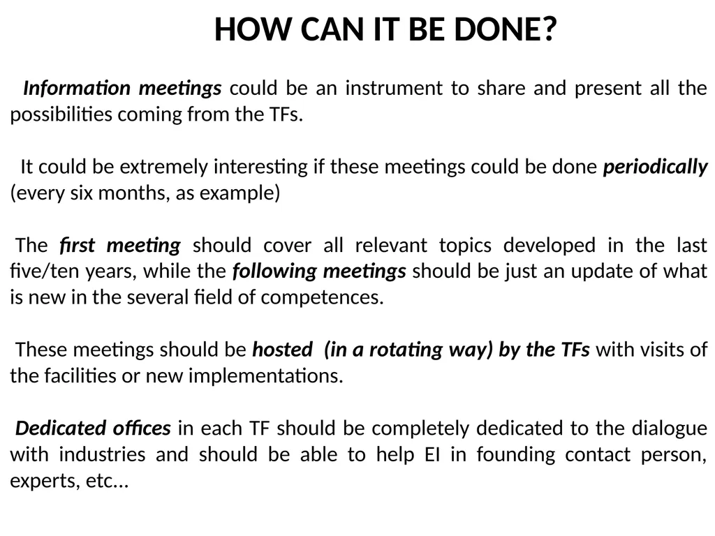 WP 4.3: OBJECTIVES, PROPOSALS AND TOPICS TO BE - slide 14 of 19