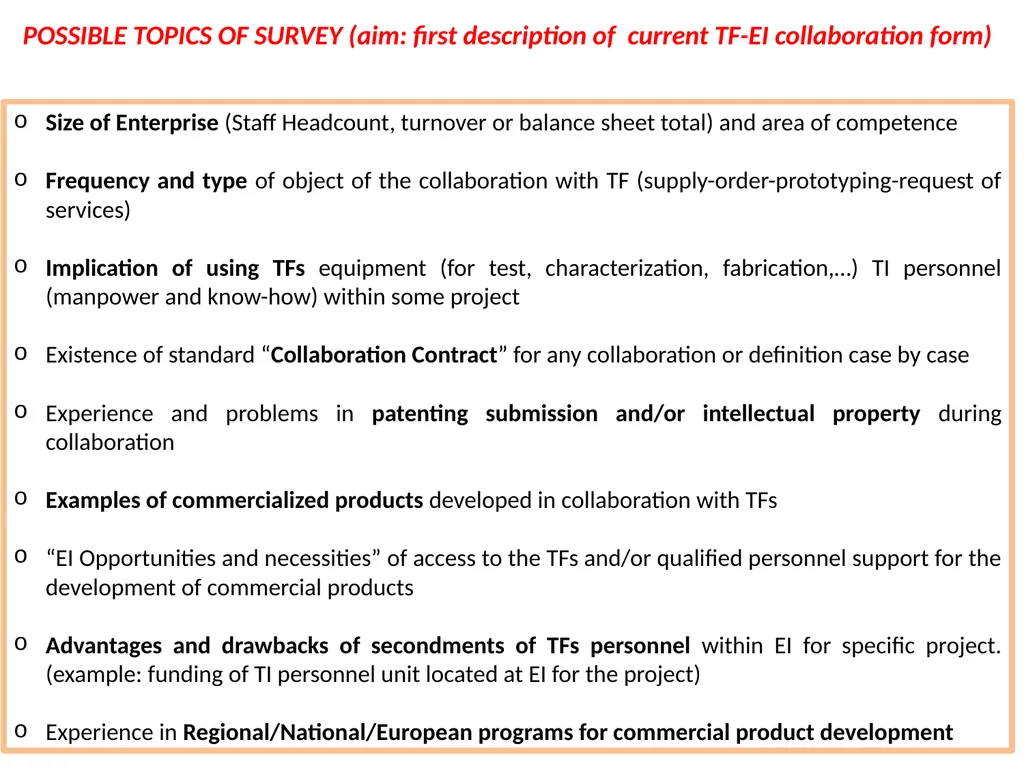 WP 4.3: OBJECTIVES, PROPOSALS AND TOPICS TO BE - slide 8 of 19