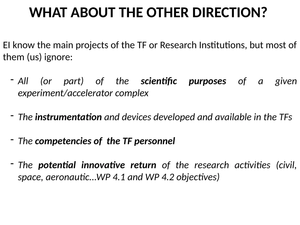 WP 4.3: OBJECTIVES, PROPOSALS AND TOPICS TO BE - slide 12 of 19