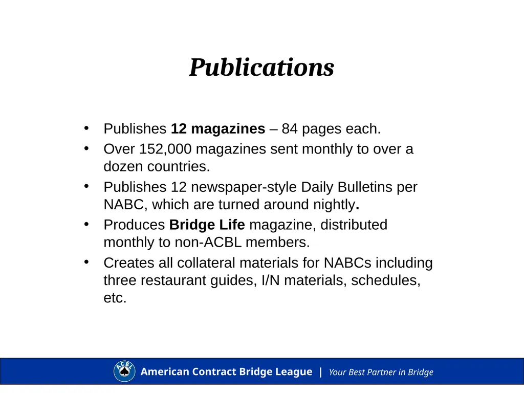 Presentation to the ACBL Board of Governors 2016 - slide 6 of 13