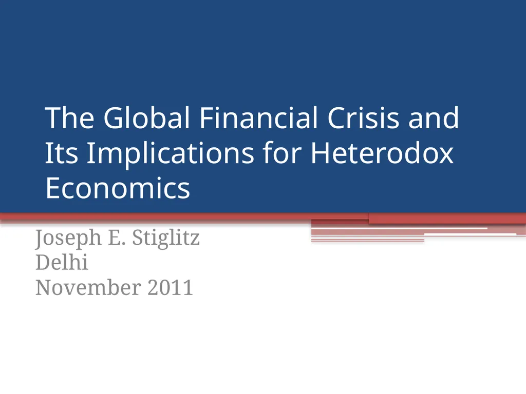The Global Financial Crisis and Its Implications
