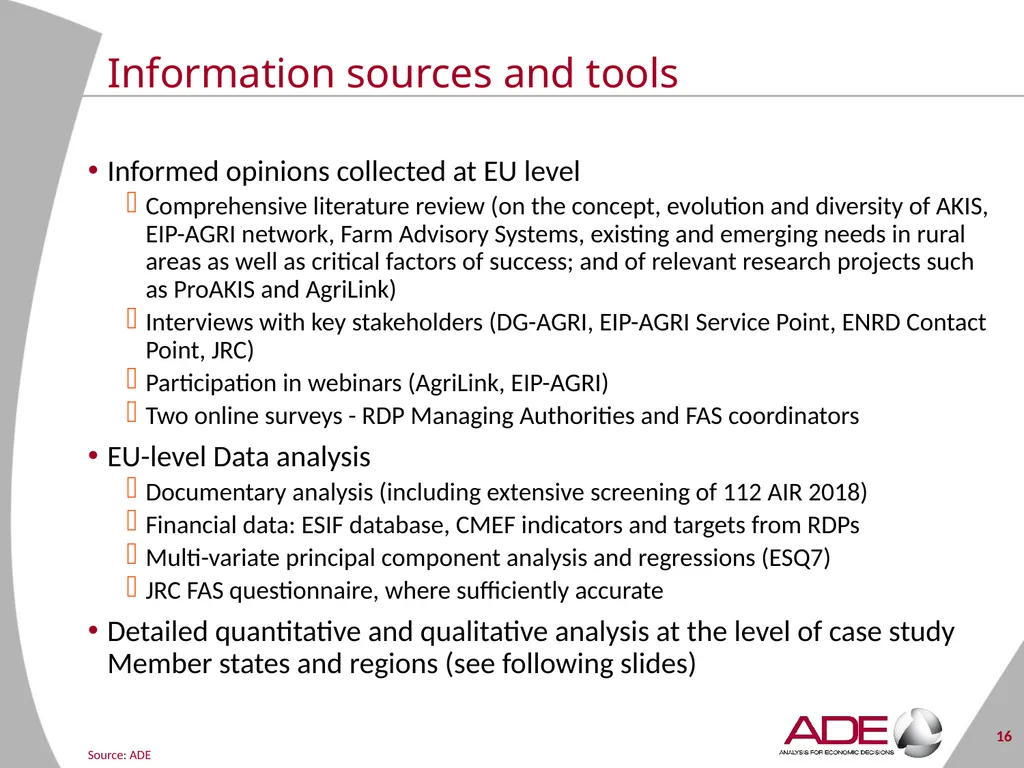 Evaluation support study on the CAP’s impact on - slide 16 of 44